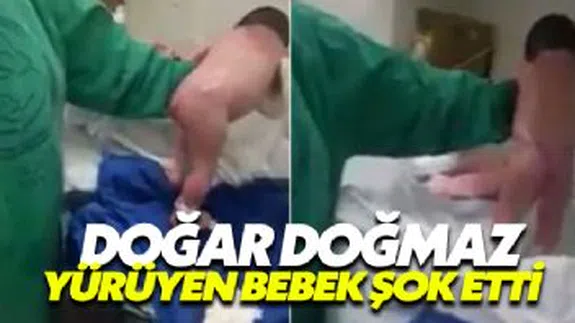 Doğar Doğmaz Yürüyen Bebek