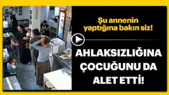 Pes artık dedirtti! Vicdansız anne kameralara yakalandı!