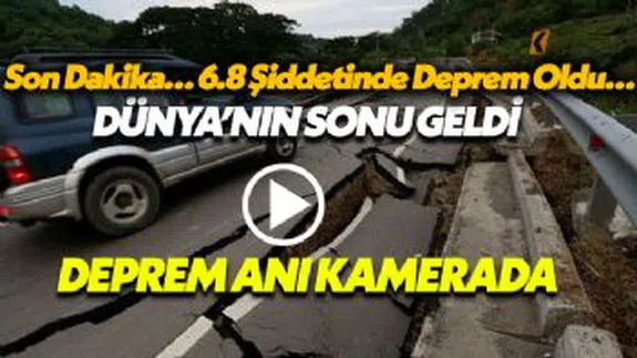 Son Dakika… 6.8 Şiddetinde Deprem Oldu…