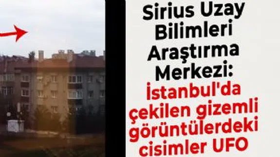 Gizemli görüntülerin ne olduğu açıklandı