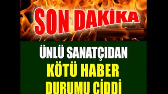 Ünlü Sanatçıdan Kötü Haber...