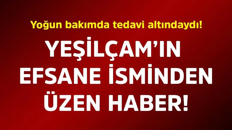 Yeşilçam'ın Efsane İsimlerinden Necdet Kökeş'in Sağlık Durumu Ciddi