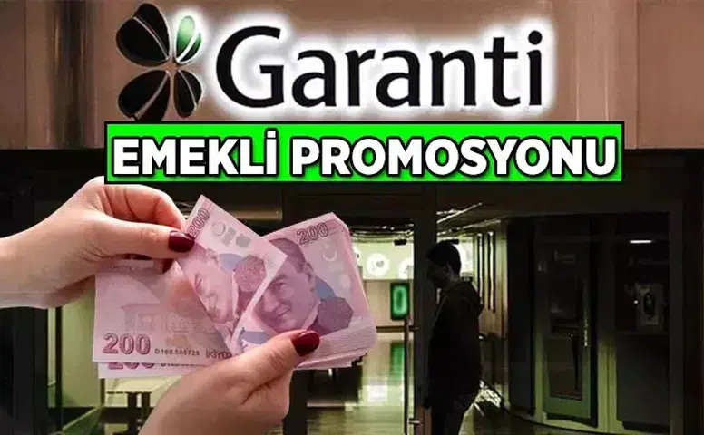 Garanti Bankası Emekli Promosyonu Detayları