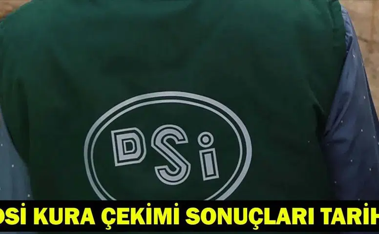 Dsi Kura Çekimi Sonuçları Ne Zaman Açıklanacak ve İsim Listesi Nereden Erişilecek?